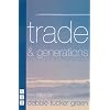 Trade and Generations (Nick Hern Books)
