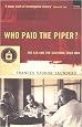 Who Paid the Piper?
