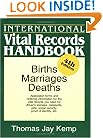 International Vital Records Handbook: Births, Marriages, Deaths (International Vital Records Handbook)