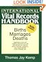 International Vital Records Handbook: Births, Marriages, Deaths (International Vital Records Handbook)