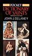 Pocket Dictionary of Saints: Revised Edition