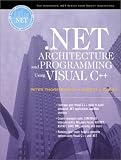  : .NET Architecture and Programming Using Visual C++