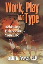 Work, Play, and Type: Achieving Balance in Your Life