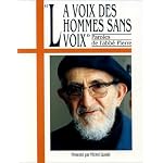 La voix des hommes sans voix. Paroles de l'abb? Pierre book cover
