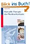 Manuelle Therapie der Pferdewirbels�ule: Biomechanik, Befundaufnahme, Therapie