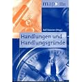 Handlungen und Handlungsgr�nde