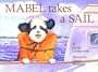Mabel Takes A Sail