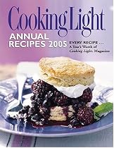 Cooking Light Annual Recipes 2005: Eating Well for Better Health