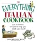 The Everything Italian Cookbook: 300 Authentic Recipes to Help You Cook Up a Feast! (Everything (Cooking))