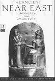 The Ancient Near East: c. 3000-330 BC (2 Volume Set) (Routledge History of the Ancient World)