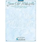 Click here to buy Grow Old With Me by  Mary Chapin Carpenter and J Lennon.