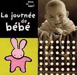 La journ�e de b�b�