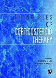 Principles of Corticosteroid Therapy (Hodder Arnold Publication)