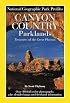 Park Profiles: Canyon Country Parklands (Park Profiles)