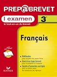Pr�pabrevet, l'examen : Fran�ais, 3e