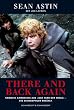 There and back again. Samweis Gamdschie aus "Der Herr der Ringe" - Ein Schauspieler erz�hlt.