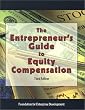 The Entrepreneur's Guide to Equity Compensation