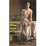 Hotel de Dreampar Edmund White