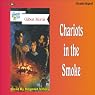 Chariots in the Smoke: Appomattox Series #9