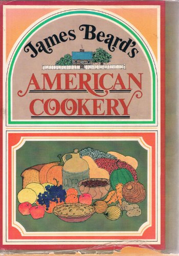 James Beard's American Cookery