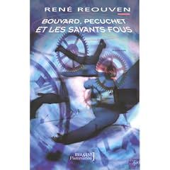 Bouvard, P�cuchet et les Savants fous