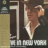 Revue Gato Barbieri  / Chapter Four: Alive In New York