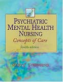 Psychiatric Mental Health Nursing: Concepts of Care (Psychiatric Mental Health Nursing)