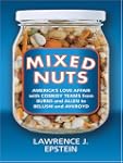 Mixed Nuts: America's Love Affair wit...