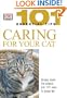 Caring for Your Cat (101 Essential Tips)