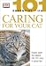 Caring for Your Cat (101 Essential Tips)