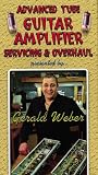 cover of Advanced Tube Guitar Amplifier Servicing And Overhaul