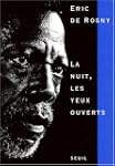 La nuit, les yeux ouverts