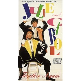 Julie Andrews and Carol Burnett - Together Again [VHS]