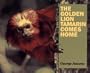 The Golden Lion Tamarin Comes Home