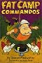Fat Camp Commandos