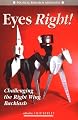 Eyes Right!: Challenging the Right Wing Backlash