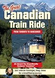 The Great Canadian Train Ride