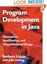 Program Development in Java: Abstraction, Specification, and Object-Oriented Design