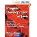 Program Development in Java: Abstraction, Specification, and Object-Oriented Design