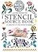 Stencil Sourcebook: A Collection of 200 Stencil Designs