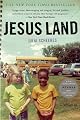 Jesus Land: A Memoir