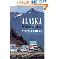 Alaska: An American Colony by Stephen Haycox