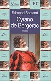 Cyrano de Bergerac: Comédie héroïque en cinq actes et en vers par Edmond Rostand Cyrano de Bergerac: Comédie héroïque en cinq actes et en vers par Rostand