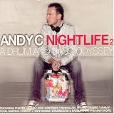 Andy C. - Nightlife, Vol. 2: A Drum and Bass Odyssey