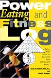 Power Eating & Fitness Log