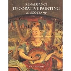 Renaissance Decorative Painting in Scotland