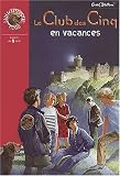 Le Club des cinq en vacances Image du produit