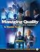 Managing Quality: An Integrative Approach, Second Edition