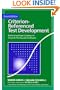 Criterion-Referenced Test Development 2nd Edition