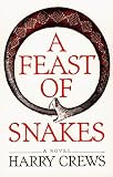 A Feast of Snakes.